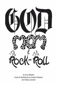 GOD, Mom & Rock and Roll (eBook, ePUB) - Shearer, Amy