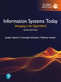 Information Systems Today: Managing in the Digital World, eBook, Global Edition (eBook, PDF)