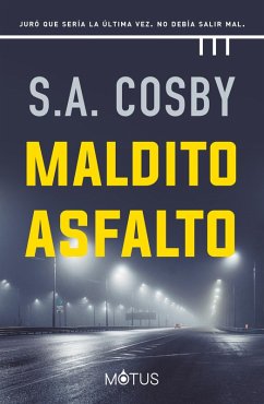 Cover Maldito asfalto (versión española) (eBook, ePUB)
