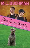 Dog Team Scouts (White House Protection Force Short Stories, #8) (eBook, ePUB)