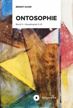 Ontosophie (eBook, ePUB) - Acker, Berndt
