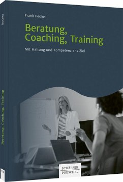 Beratung, Coaching, Training - Becher, Frank