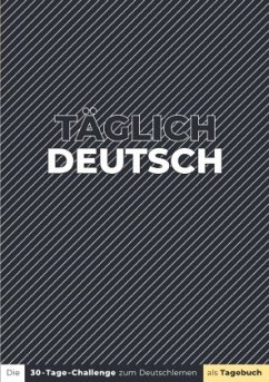 Täglich Deutsch - Al-Khawaja, Lisa;Ossia, Alexander