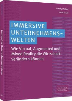 Immersive Unternehmenswelten - Dalton, Jeremy;Acker, Olaf