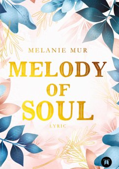 Melody of Soul - Mur, Melanie
