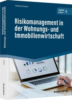 Risikomanagement in der Wohnungs- und Immobilienwirtschaft - Geyer, Helmut