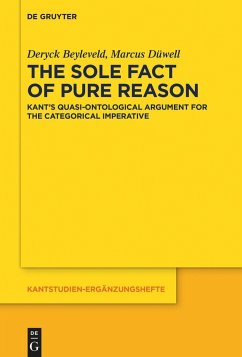 The Sole Fact of Pure Reason - Beyleveld, Deryck;Düwell, Marcus