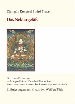 Das Nektargefäß - Djamgön Kongtrül Lodrö Thaye