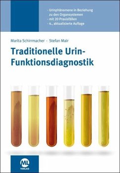 Traditionelle Urin-Funktionsdiagnostik - Schirrmacher, Marita; Mair, Stefan