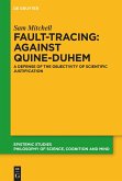 Fault-Tracing: Against Quine-Duhem