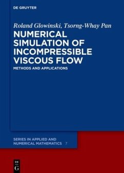 Numerical Simulation of Incompressible Viscous Flow - Glowinski, Roland;Pan, Tsorng-Whay