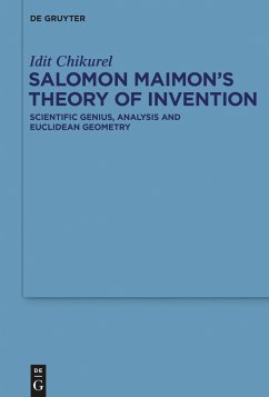 Salomon Maimon¿s Theory of Invention - Chikurel, Idit