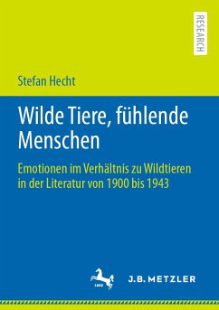 Wilde Tiere, fühlende Menschen (eBook, PDF) - Hecht, Stefan