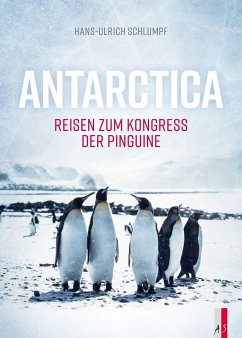 Antarctica - Schlumpf, Hans Ulrich