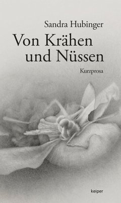 Von Krähen und Nüssen - Hubinger, Sandra