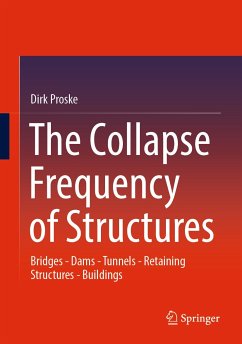 The Collapse Frequency of Structures (eBook, PDF) - Proske, Dirk