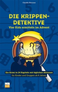 Die Krippen-Detektive - Brenner, Claudia