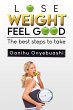 LOSE WEIGHT,FEEL GOOD:the best steps to... - Bild 1