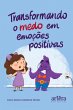 Transformando o Medo em Emoções... - Bild 1