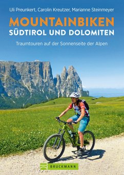 Mountainbiken Südtirol und Dolomiten (eBook, ePUB) - Preunkert, Uli