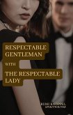 With The Respectable Lady (Respectable Gentleman, #2) (eBook, ePUB)