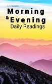 Morning & Evening: Daily Readings (eBook, ePUB)