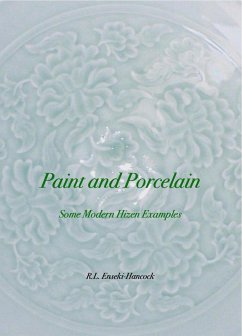 Paint and Porcelain (eBook, ePUB) - Enseki-Hancock, Rl