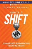Ignite a Shift (eBook, ePUB)