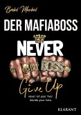 Der Mafiaboss. Never Give Up (eBook, ePUB)