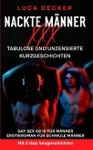 Nackte Männer XXX - Tabulose Kurzgeschichten (eBook, ePUB)