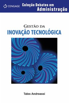 Gestão da inovação tecnológica - coleção debates em adminstração (eBook, ePUB) - Andreassi, Tales