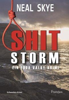Shitstorm (eBook, ePUB) - Skye, Neal