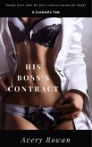 His Boss's Contract (The Cuckolding of Dennis, #5) (eBook, ePUB) His Boss's Contract (The Cuckolding of Dennis, #5) (eBook, ePUB)