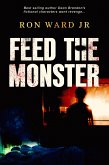 Feed The Monster (eBook, ePUB)