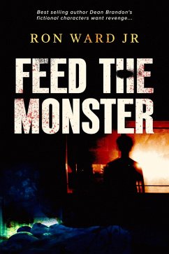 Feed The Monster (eBook, ePUB) - Ward, Ron