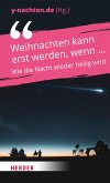 Weihnachten kann erst werden, wenn ... (eBook, ePUB)