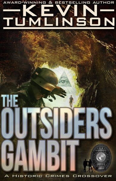 The Outsiders Gambit (Historic Crimes, #2) (eBook, ePUB) The Outsiders Gambit (Historic Crimes, #2) (eBook, ePUB)