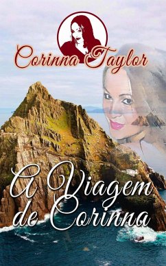 A Viagem de Corinna (eBook, ePUB) - Taylor, Corinna