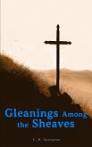 Gleanings Among the Sheaves (eBook, ePUB)