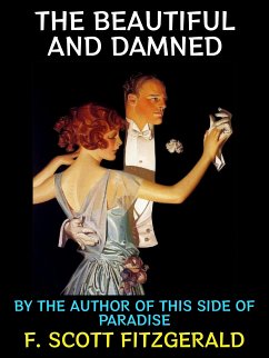 The Beautiful and Damned (eBook, ePUB) - Scott Fitzgerald, F.
