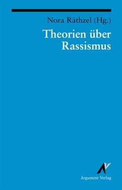 Theorien über Rassismus (eBook, ePUB)