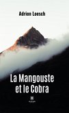 La Mangouste et le Cobra (eBook, ePUB)