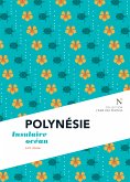Polynésie (eBook, ePUB)