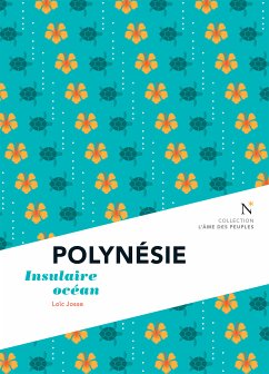 Polynésie (eBook, ePUB) - Josse, Loïc