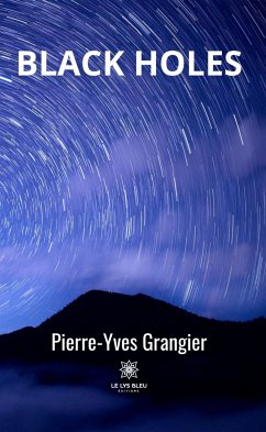 Black holes (eBook, ePUB) - Grangier, Pierre-Yves