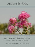 All Life Is Yoga: Two Ancient Laws of Living (eBook, ePUB)