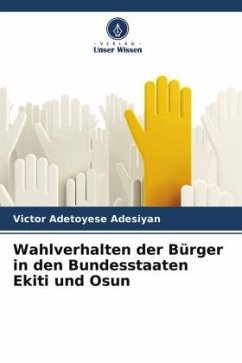 Cover Wahlverhalten der Bürger in den Bundesstaaten Ekiti und Osun