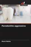 Parodontite aggressiva