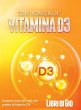 The Power of Vitamina D3 - Bild 1