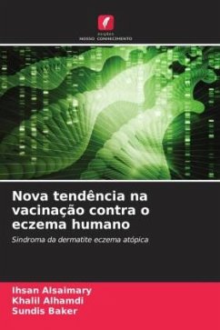 Nova tendência na vacinação contra o eczema humano - Alsaimary, Ihsan Edan;Alhamdi, Khalil;baker, sundis